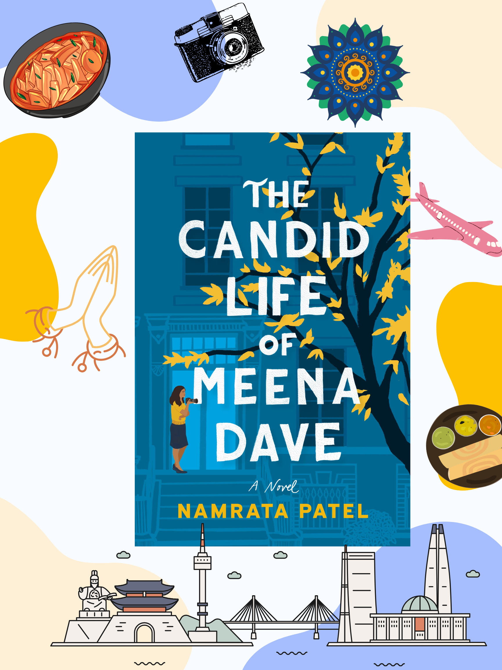 The Candid Life of Meena Dave by Namrata Patel